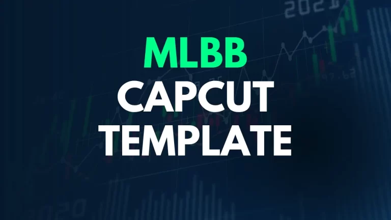 Latest CapCut Template MLBB Links 2024