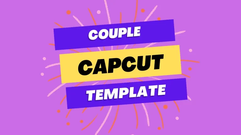 Latest Couple CapCut Template Links 2024