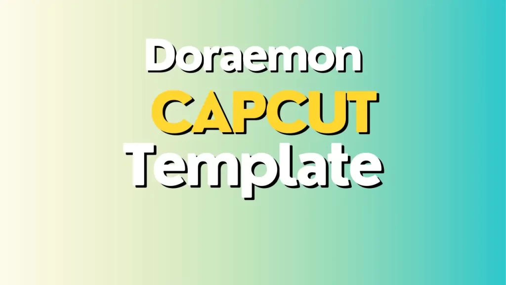 doraemon-capcut-template
