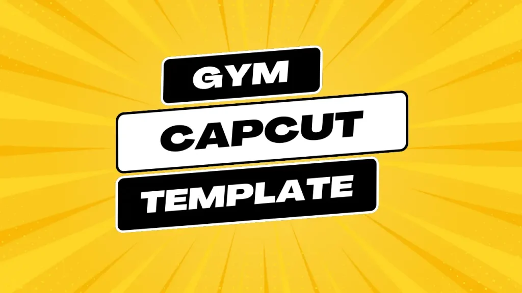 gym-capcut-template